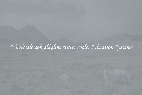 Wholesale aok alkaline water cooler Filtration Systems