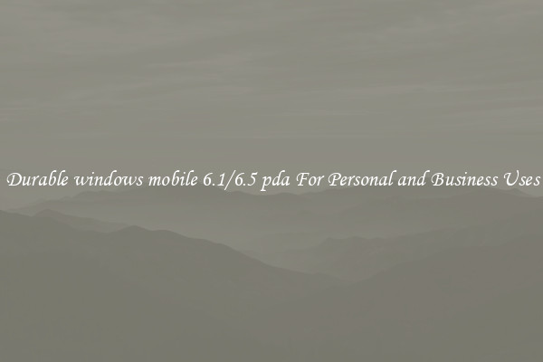 Durable windows mobile 6.1/6.5 pda For Personal and Business Uses