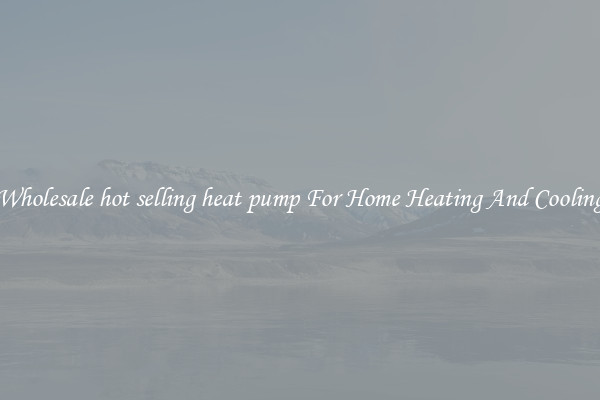 Wholesale hot selling heat pump For Home Heating And Cooling